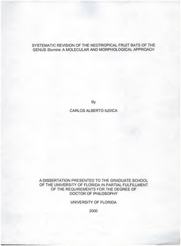 Systematic Revision of the Neotropical Fruit Bats of the Genus Sturnira : A