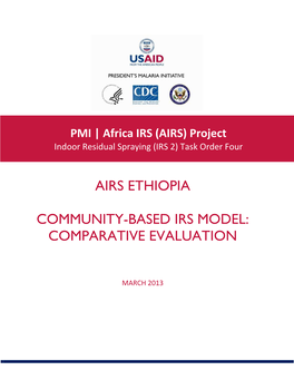 Airs Ethiopia Community-Based Irs Model: Comparative Evaluation