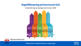 Regeltillämpning På Kommunal Nivå Undersökning Av Sveriges Kommuner 2020