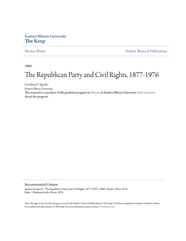 The Republican Party and Civil Rights, 1877-1976 Gordon E