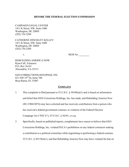 Filed a Complaint with the Commission Alleging Rebuilding America Now Has Violated FECA by Making In-Kind Contributions to Donald J