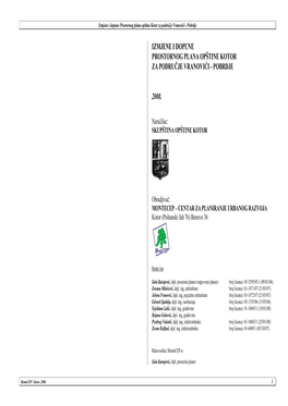 Izmjene I Dopune Prostornog Plana Opštine Kotor Za Područje Vranovići - Pobrdje