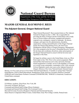 MAJOR GENERAL RAYMOND F. REES the Adjutant General, Oregon National Guard