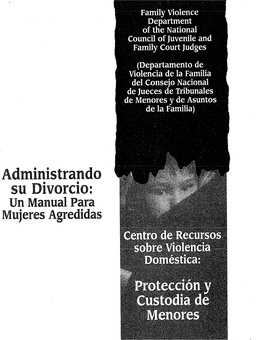 Administrando Su Divorcio: Un Manual Para Mujeres Agredidas