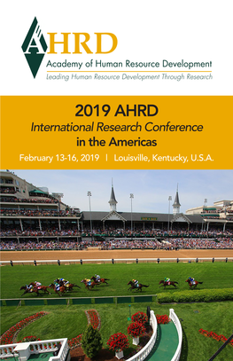 2019 AHRD International Research Conference in the Americas February 13-16, 2019 | Louisville, Kentucky, U.S.A