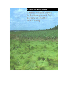 Coastal Wetland Trends in the Narragansett Bay Estuary During the 20Th Century