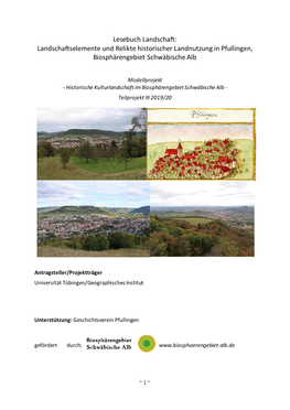 Lesebuch Landschaft: Landschaftselemente Und Relikte Historischer Landnutzung in Pfullingen, Biosphärengebiet Schwäbische Alb