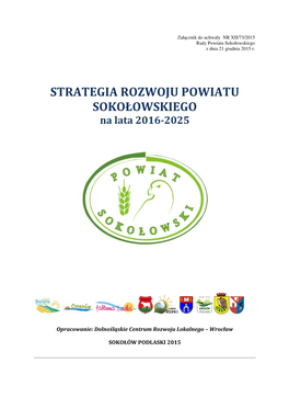 STRATEGIA ROZWOJU POWIATU SOKOŁOWSKIEGO Na Lata 2016-2025