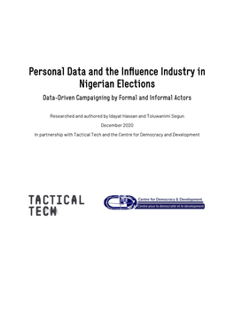 Personal Data and the Influence Industry in Nigerian Elections Data-Driven Campaigning by Formal and Informal Actors