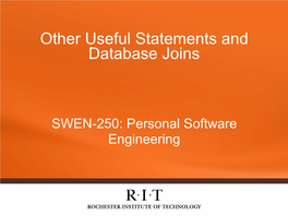 Other Useful Statements and Database Joins
