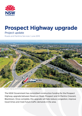 Prospect Highway Upgrade Project Update Roads and Maritime Services | June 2019