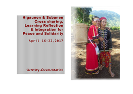 Higaunon & Subanen Cross Sharing, Learning Reflection & Integration