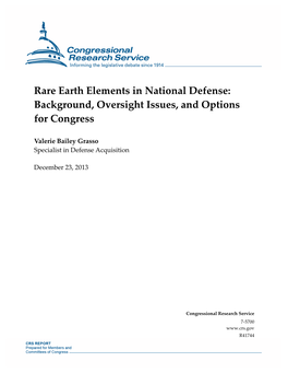 Rare Earth Elements in National Defense: Background, Oversight Issues, and Options for Congress