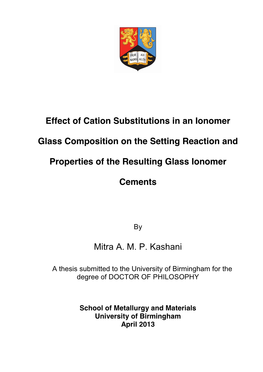 Effect of Cation Substitutions in an Ionomer Glass Composition on The