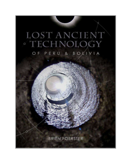 Lost Ancient Technology of Peru and Bolivia