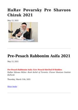 Harav Povarsky Pre Shavuos Chizuk 2021,Pre-Pesach Rabbonim Asifa 2021,Agudath Israel of America's Torah Project Commission