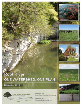 ROOT RIVER ONE WATERSHED, ONE PLAN -I- SWCD Soil and Water Conservation District