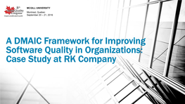 A DMAIC Framework for Improving Software Quality in Organizations: Case Study at RK Company Team Composition