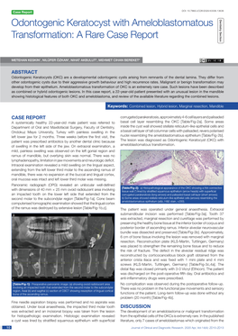 Odontogenic Keratocyst with Ameloblastomatous Dentistry Section Transformation: a Rare Case Report