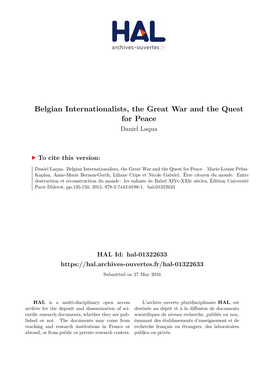 Belgian Internationalists, the Great War and the Quest for Peace Daniel Laqua