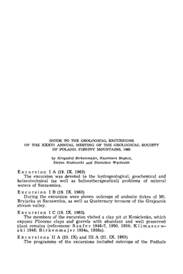 E X C U R S I O N I a (19. IX. 1963) the Excursion Was Devoted to The