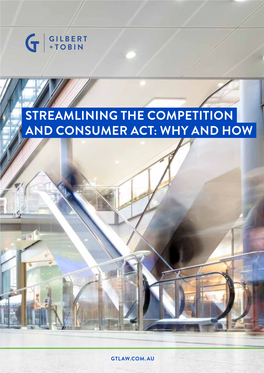 Streamlining the Competition and Consumer Act: Why and How