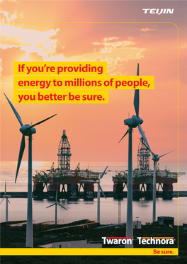 If You're Providing Energy to Millions of People, You Better Be Sure