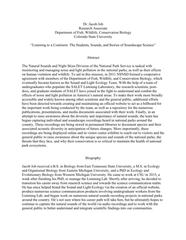 Dr. Jacob Job Research Associate Department of Fish, Wildlife, Conservation Biology Colorado State University “Listening to A