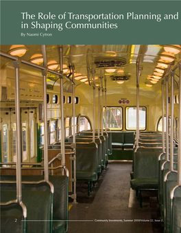 The Role of Transportation Planning and Policy in Shaping Communities by Naomi Cytron