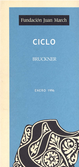 Vida De Anton Bruckner