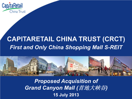 CRCT) First and Only China Shopping Mall S-REIT