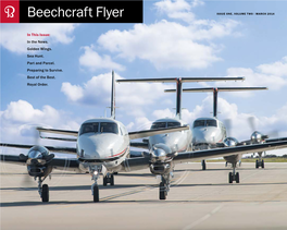 Beechcraft Flyer ISSUE ONE, VOLUME TWO I MARCH 2014