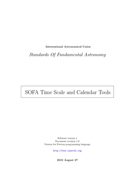 SOFA Time Scale and Calendar Tools