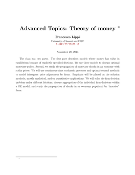 Advanced Topics: Theory of Money ∗