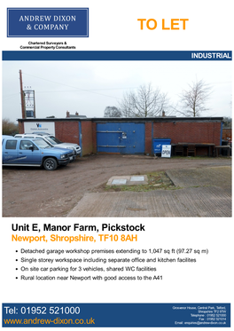 TO LET INDUSTRIAL Unit E, Manor Farm, Pickstock Newport