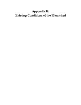 Existing Conditions of the Watershed