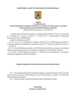 MINISTERUL AGRICULTURII ŞI DEZVOLTĂRII RURALE ORDIN Nr. 385/13.02.2015 Privind Nominalizarea Punctelor De Debarcare Şi Centre