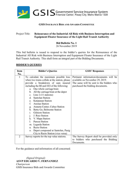 Project Title: Reinsurance of the Industrial All Risk with Business Interruption and Equipment Floater Insurance of the Light Rail Transit Authority