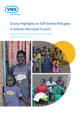 Survey Highlights on Self-Settled Refugees in Koboko Municipal