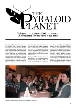 1 June 2006 – Issue 1 a Newsletter for the Pyraloidea Fans