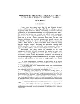 BARKING up the WRONG TREE? FOREST SUSTAINABILITY in the WAKE of EMERGING BIOENERGY POLICIES Jody M. Endres*† Twenty Years Have