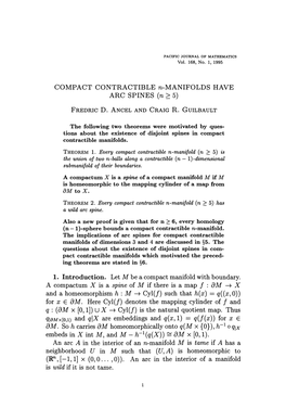 COMPACT CONTRACTIBLE N-MANIFOLDS HAVE ARC SPINES (N > 5)