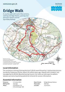 Eridge Walk a Country Walk with Some Hilly Sections, Starting at Eridge Station, Passing Near Harrison’S Rocks and the Spa Valley Railway