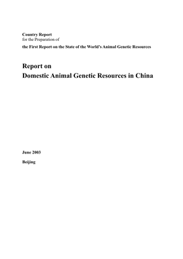 Report on Domestic Animal Genetic Resources in China