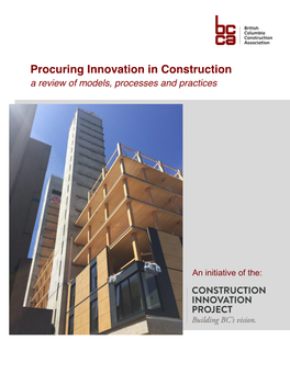 Procuring Innovation in Construction a Review of Models, Processes and Practices