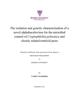 The Isolation and Genetic Characterisation of a Novel Alphabaculovirus for the Microbial Control of Cryptophlebia Peltastica and Closely Related Tortricid Pests