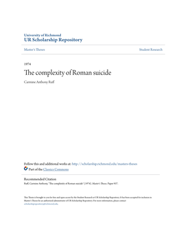 The Complexity of Roman Suicide Carmine Anthony Ruff