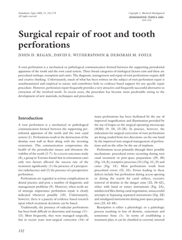 Surgical Repair of Root and Tooth Perforations JOHN D