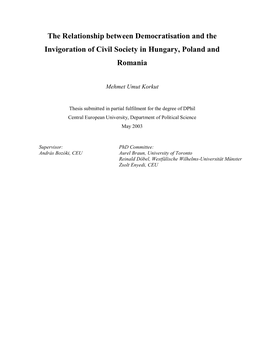 The Relationship Between Democratisation and the Invigoration of Civil Society in Hungary, Poland and Romania