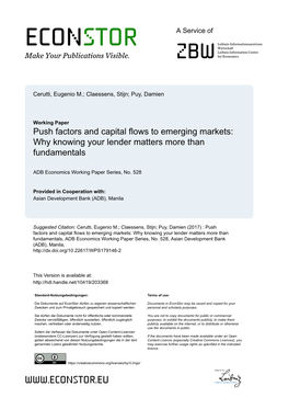 Push Factors and Capital Flows to Emerging Markets: Why Knowing Your Lender Matters More Than Fundamentals